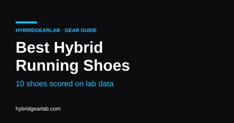 Best Hybrid Running Shoes: 10 shoes scored on lab data
